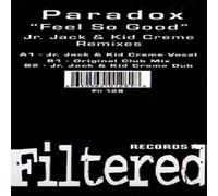 Feels So Good - Paradox 12"