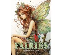 Feen Malbuch für Erwachsene: Fee Malbuch für Erwachsene | Feen Malbuch Erwachsene Graustufen | Feen Ausmalbuch Erwachsene 58 S. A4: Fairies Coloring ... happy cute sad and bored faires A4 58 P