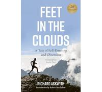 Richard Askwith – Feet in the Clouds – Edizione 20° Anniversario – Tascabile