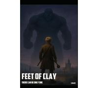 Feet Of Clay