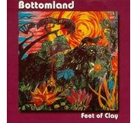 Feet of Clay by Bottomland