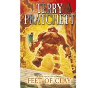 Feet Of Clay: (Discworld Novel 19)