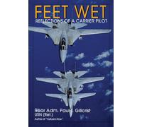 Paul T. Gillcrist Feet Wet (Copertina rigida)