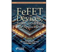 Fefet Devices, Trends, Technology and Applications