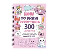 Fegtrtyoa Come Disegnare Qualsiasi Cosa per Gli Appassionati di Pittura, 300 Disegni Semplici e Carini di Cose Adorabili, Animali,