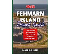 FEHMARN ISLAND TRAVEL GUIDE 2026