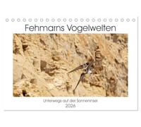 Fehmarn Vogelwelten (Tischkalender 2026 DIN A5 quer), CALVENDO Monatskalender: Die Vögel auf der Insel Fehmarn