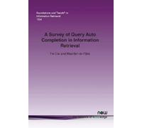 Fei Cai Maarten A Survey of Query Auto Completion in Information R (Tascabile)