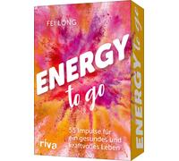 Fei Long Energy to go: 55 Impulse für ein gesundes und kraftvolles Leben (Cards)