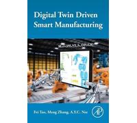 Fei Tao Meng Zhang A.Y.C. Ne Digital Twin Driven Smart Manufacturin (Tascabile)