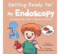 Fei Zheng-Ward Getting Ready for My Endoscopy (Tascabile)