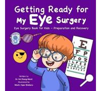 Fei Zheng-Ward Getting Ready for My Eye Surgery (Tascabile)