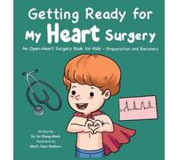 Fei Zheng-Ward Getting Ready for My Heart Surgery (Copertina rigida)