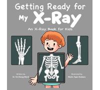 Fei Zheng-Ward Getting Ready for My X-Ray (Copertina rigida)