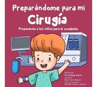 Fei Zheng-Ward Preparándome para mi cirugía (Tascabile)