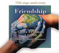Feidman,Giora & Friends - Friendship