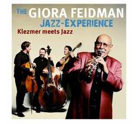 FEIDMAN, GIORA - KLEZMER MEETS JAZZ