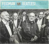 FEIDMAN, GIORA & RASTRELL - FEIDMAN PLAYS BEATLES!
