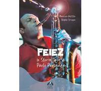 Feiez. Le storie tese di Paolo Panigada. Ediz. illustrata