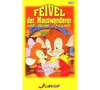 Feivel - Der Mauswanderer und seine Freunde 6