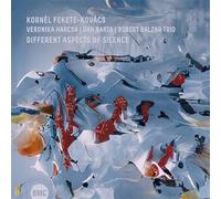 Fekete-Kovács,Kornél - Different Aspects of Silence