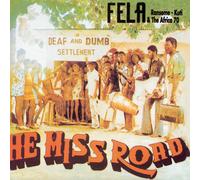 Kuti, Fela - He Miss Road