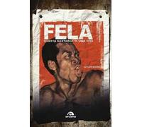 Fela. Questa bastarda di una vita
