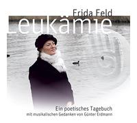 Feld Frida - Leuksmie-Ein Poetisches Tage