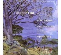 Feld Jindrich - Concerto Per Viola, Quartetto N.4,