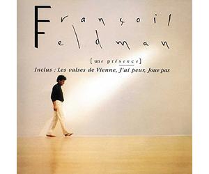 Feldman, Francois - Une Presence (Gold)