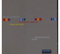 FELDMAN, M. - FOR BUNITA MARCUS/PALAIS