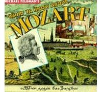 Feldman, Michael - Whad'Ya Know About Mozart