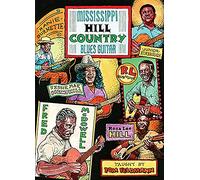 Feldmann, Tom - Mississippi Hill Country Blues Guitar