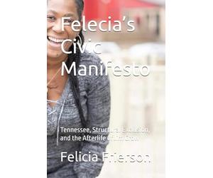 Felecia’s Civic Manifesto: Tennessee, Structural Exclusion, and the Afterlife of Jim Crow