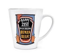 Felice 21st Per un Incredibile Umano Fagiolo Compleanno 341ml Latte Tazza Funny