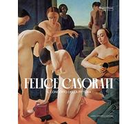 Libri Felice Casorati. Il Concerto Della Pittura