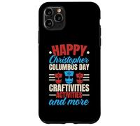 Felice Columbus Day USA Navigator Nave Cristoforo Colombo Custodia per iPhone 11 Pro Max