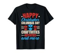 Felice Columbus Day USA Navigator Nave Cristoforo Colombo Maglietta
