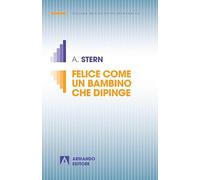 Felice come un bambino che dipinge