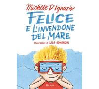 Felice e l'invenzione del mare