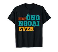 Felice Festa Del Papà Miglior Nonno Ong Ngoai Mai Vietnamita Maglietta