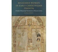 Felice Lifshitz Religious Women in Early Carolingian Francia (Copertina rigida)