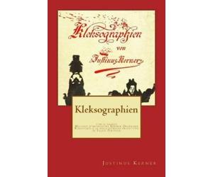 Felice Perussia Justinus Kerner Kleksographien (Tascabile)