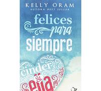 Felices para siempre