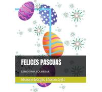 Felices Pascuas: Libro para Colorear