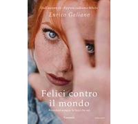 Felici contro il mondo