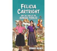 Felicia Cartright and the Case of the Hungry Fiddler: 10