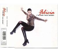 Felicia - I'Ve Got This Secret