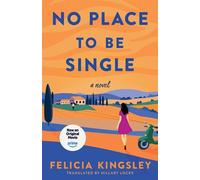 Felicia Kingsley No Place To Be Single (Tascabile)