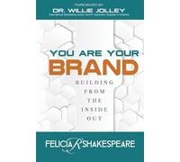 Felicia Shakespeare You Are Your Brand (Tascabile)